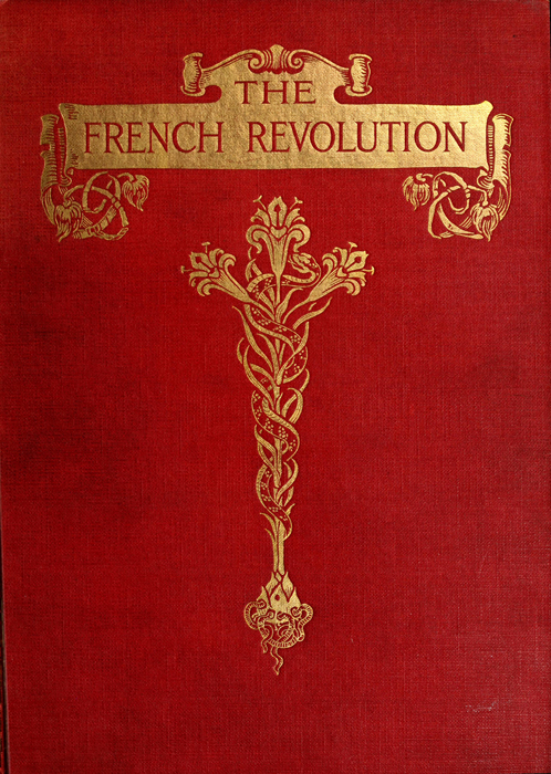The French Revolution: A History The French Revolution: A History