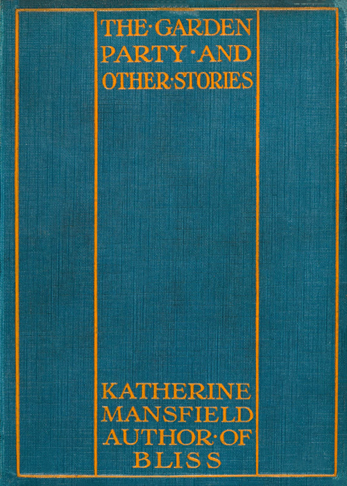 The Garden Party, and Other Stories