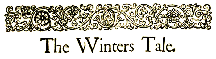 The Winter's Tale The Winter's Tale