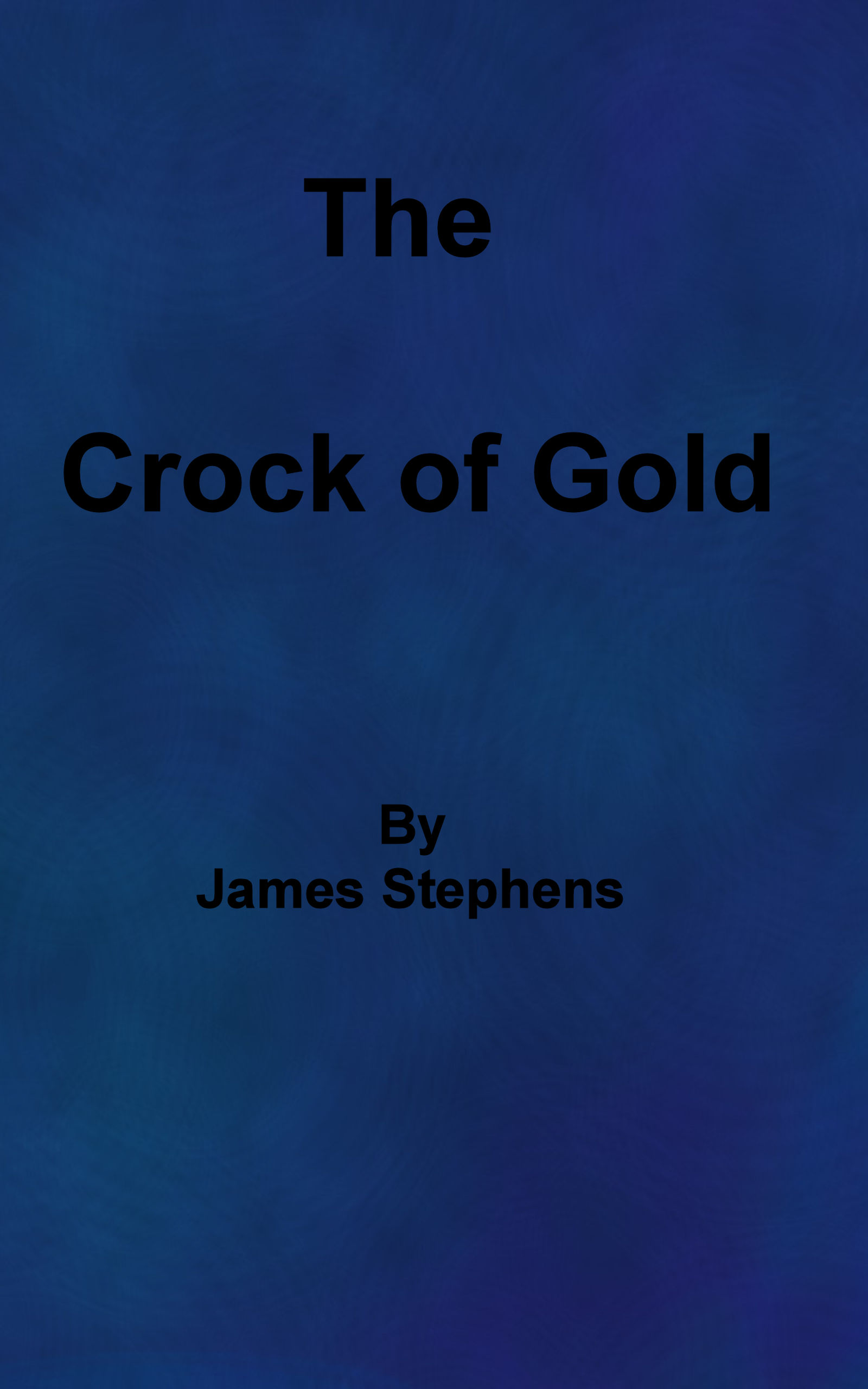 The Crock of Gold The Crock of Gold