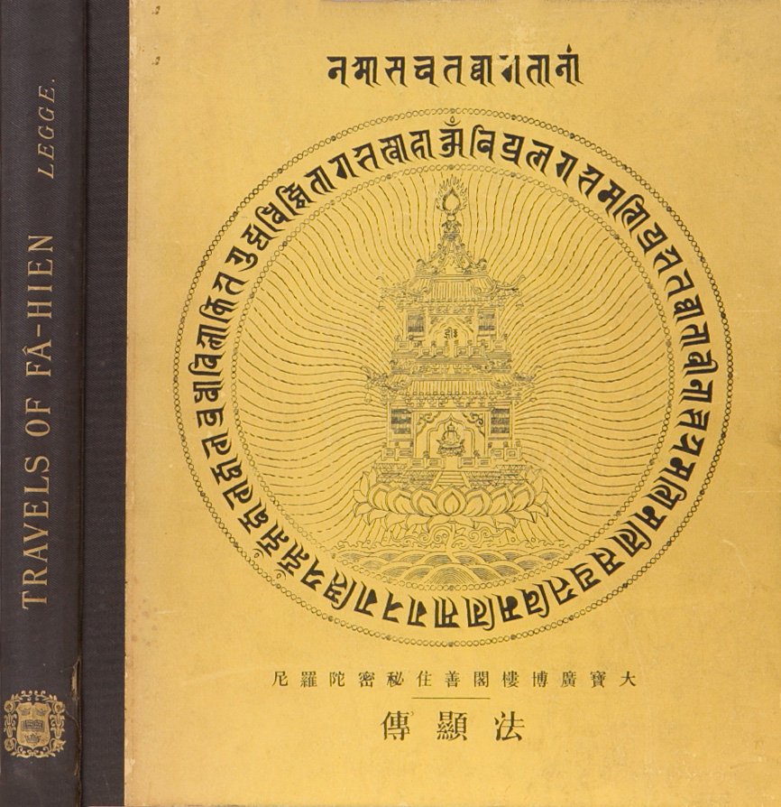 A Record of Buddhistic Kingdoms Being an account by the Chinese monk Fa-hsien of travels in India and Ceylon (A.D. 399-414) in search of the Buddhist books of discipline A Record of Buddhistic Kingdoms Being an account by the Chinese monk Fa-hsien of travels in India and Ceylon (A.D. 399-414) in search of the Buddhist books of discipline