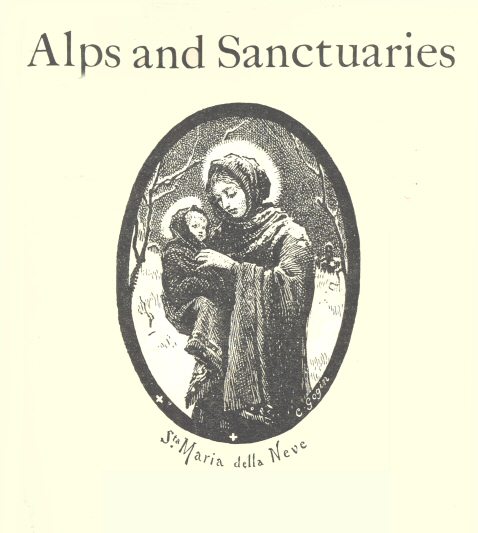 Alps and Sanctuaries of Piedmont and the Canton Ticino