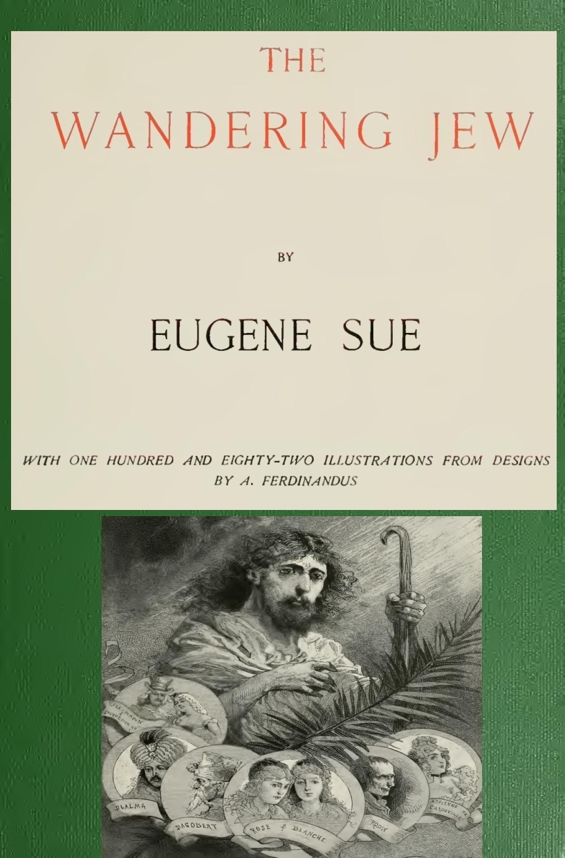 The Wandering Jew — Complete
