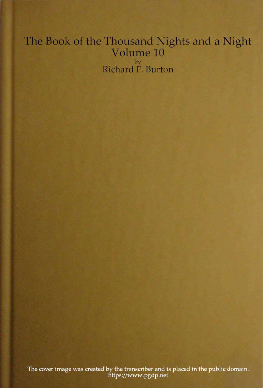 The Book of the Thousand Nights and a Night — Volume 10