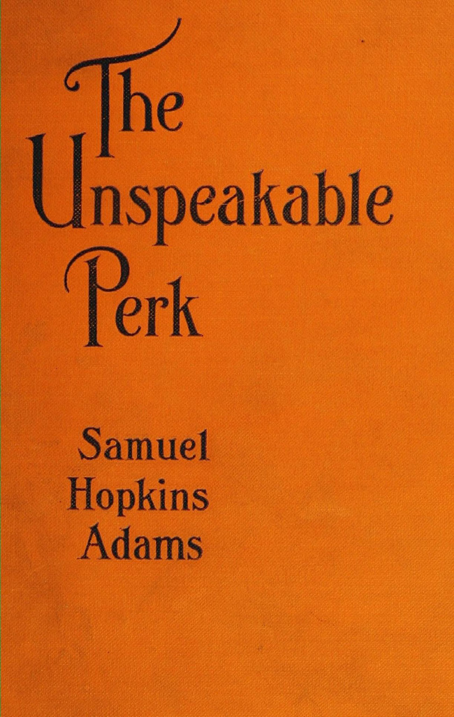 The Unspeakable Perk The Unspeakable Perk