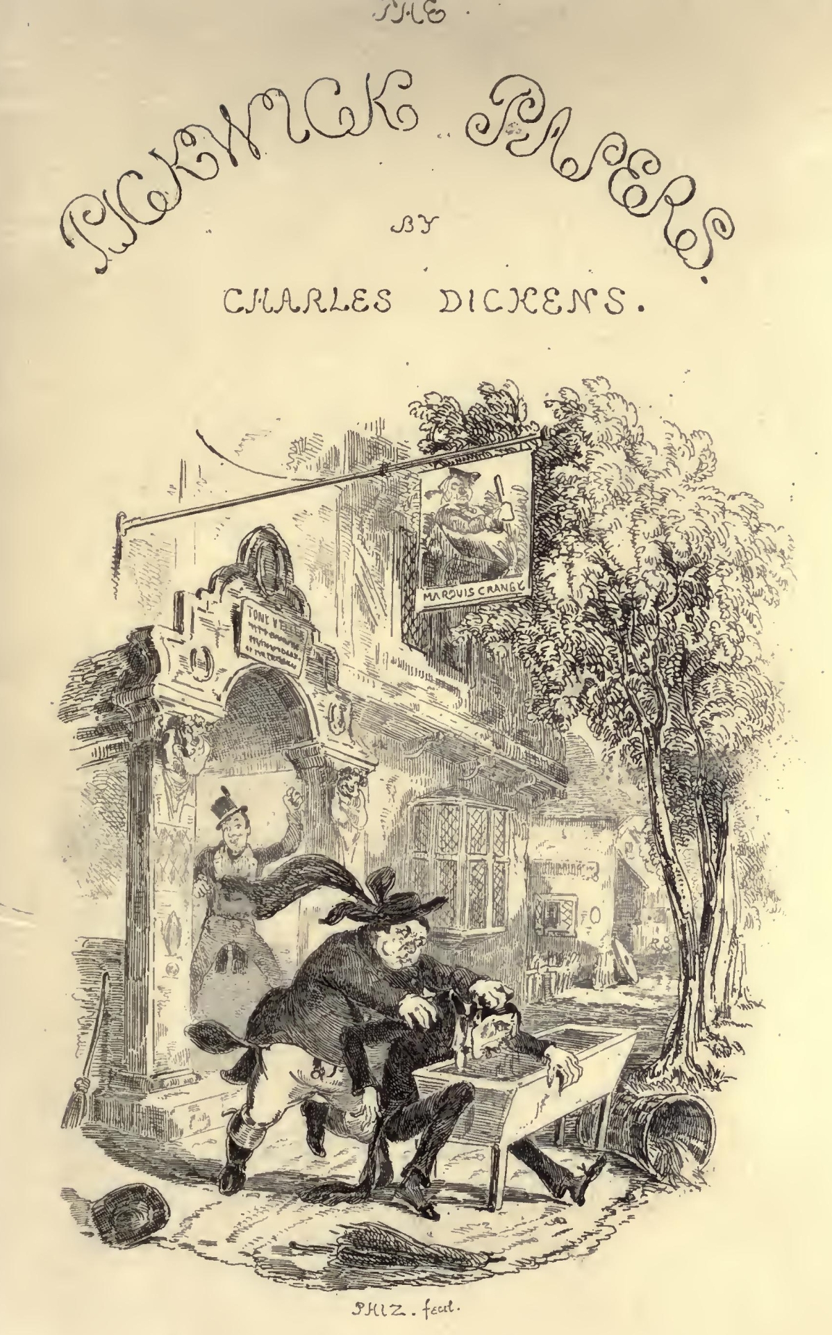 The Pickwick Papers The Pickwick Papers