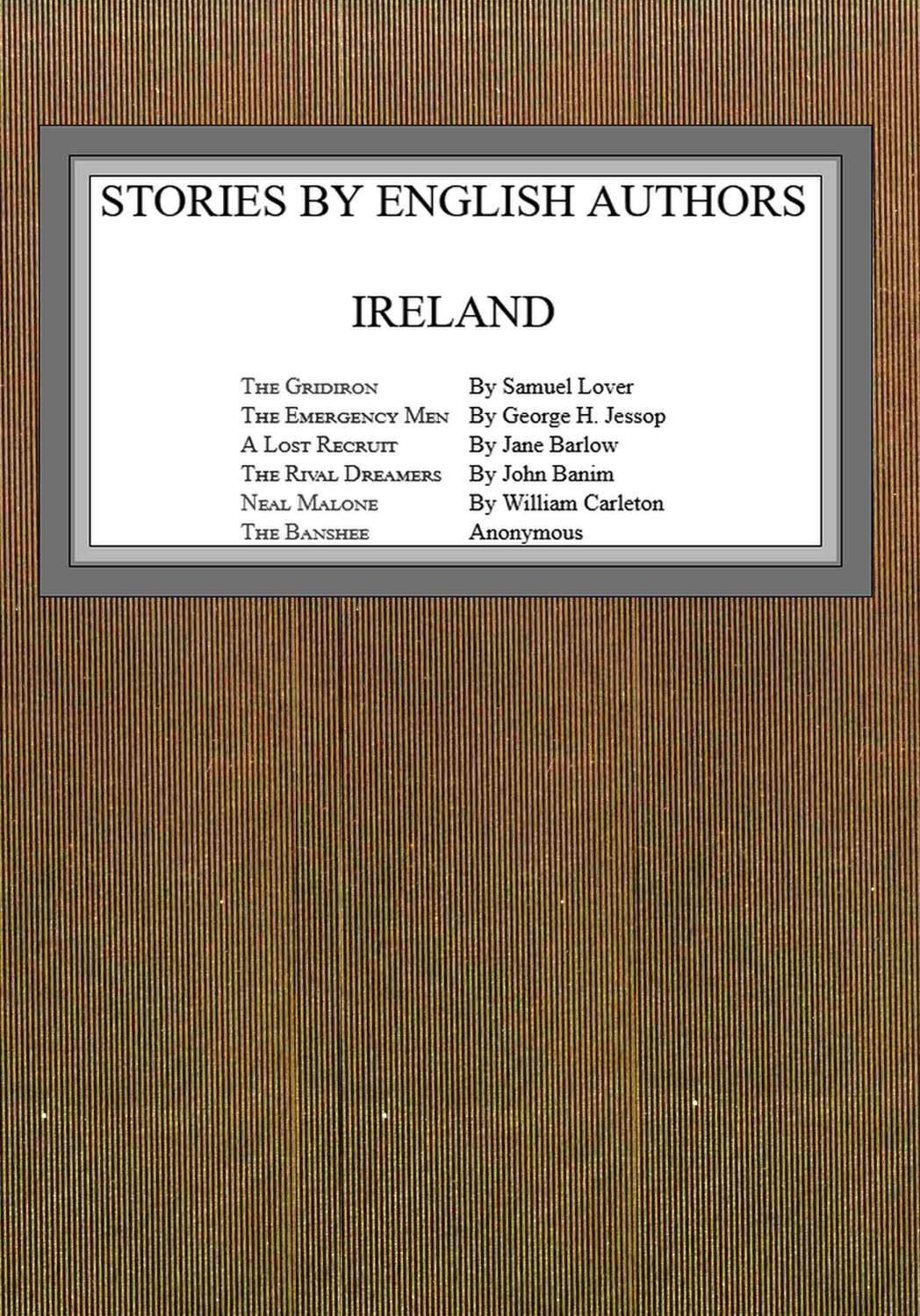 Stories by English Authors: Ireland Stories by English Authors: Ireland