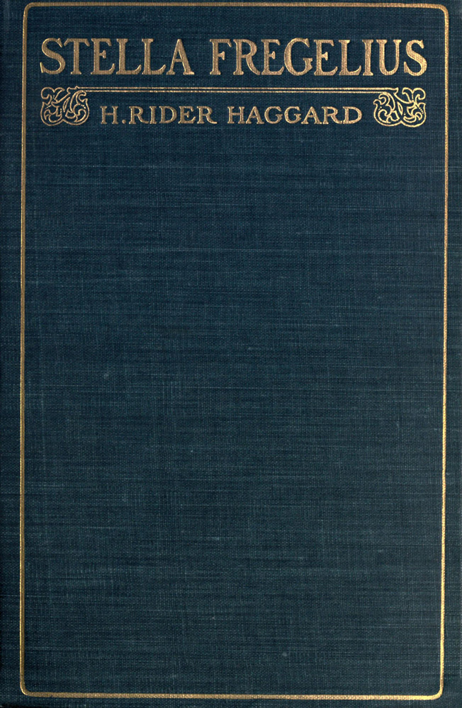Stella Fregelius: A Tale of Three Destinies