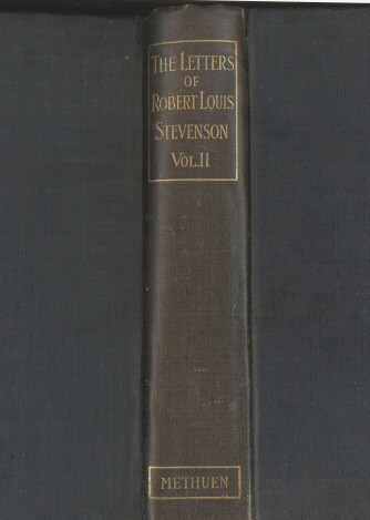 The Letters of Robert Louis Stevenson — Volume 2 The Letters of Robert Louis Stevenson — Volume 2