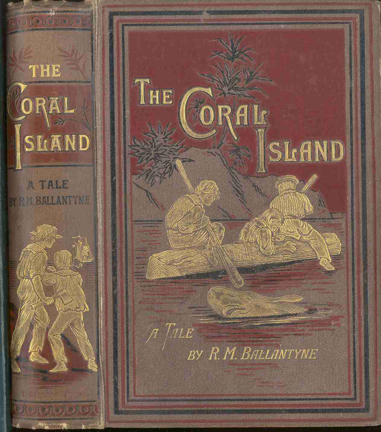 The Coral Island: A Tale of the Pacific Ocean The Coral Island: A Tale of the Pacific Ocean