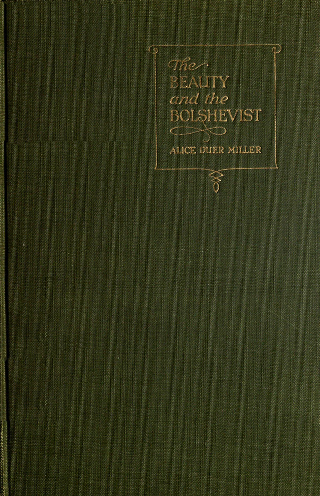 The Beauty and the Bolshevist