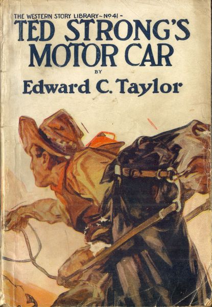 Ted Strong's Motor Car
Or, Fast and Furious
