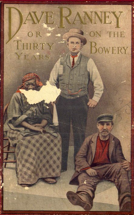 Dave Ranney Or, Thirty Years on the Bowery; An Autobiography Dave Ranney Or, Thirty Years on the Bowery; An Autobiography