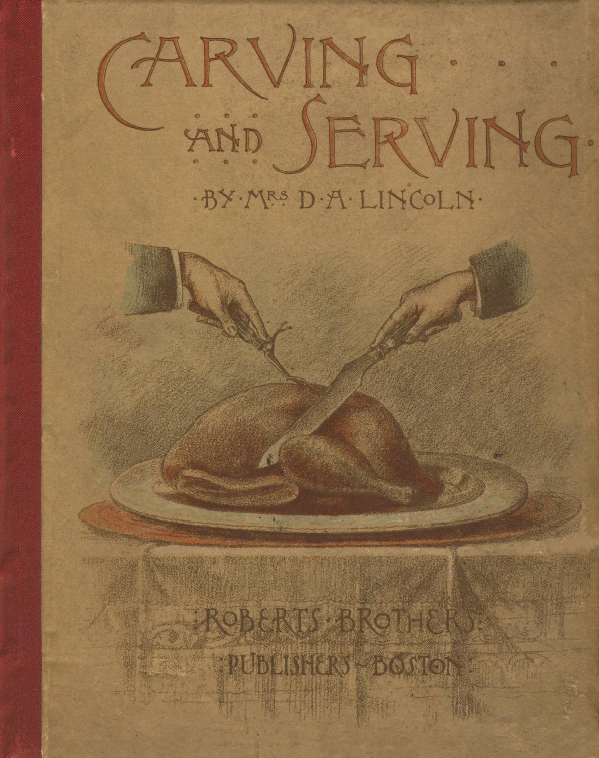 Carving and Serving Carving and Serving