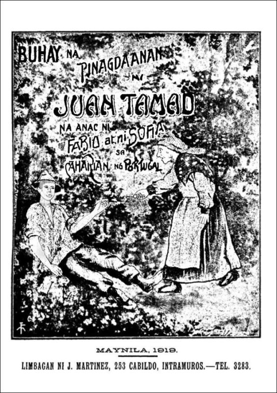 Búhay na Pinagdaanan ni Juan Tamad na Anac ni Fabio at ni Sofia Sa Caharian nang Portugal, na Hinañgo sa Novela Búhay na Pinagdaanan ni Juan Tamad na Anac ni Fabio at ni Sofia Sa Caharian nang Portugal, na Hinañgo sa Novela