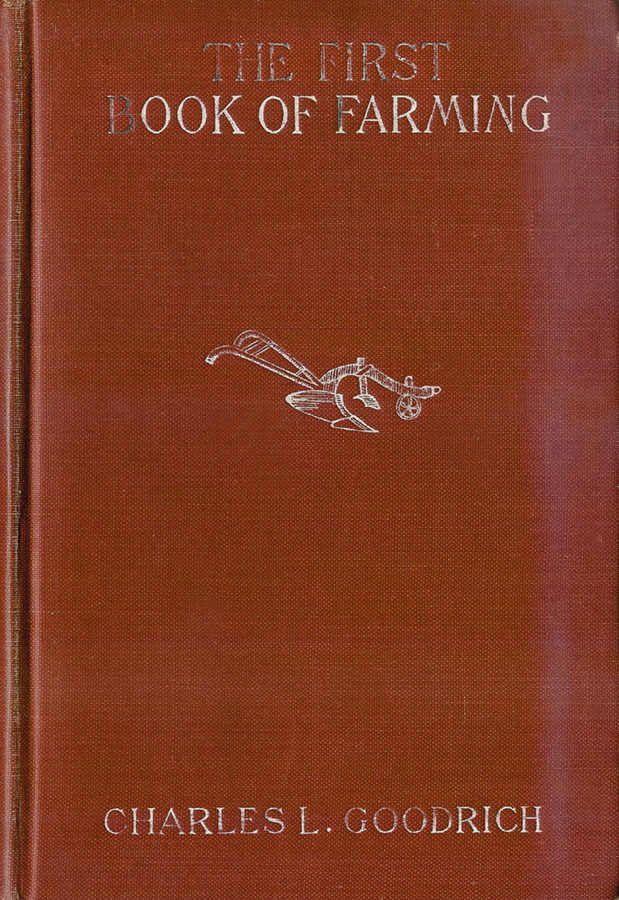The First Book of Farming The First Book of Farming