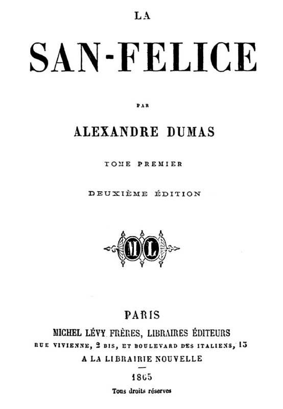 La San-Felice, Tome 01 La San-Felice, Tome 01