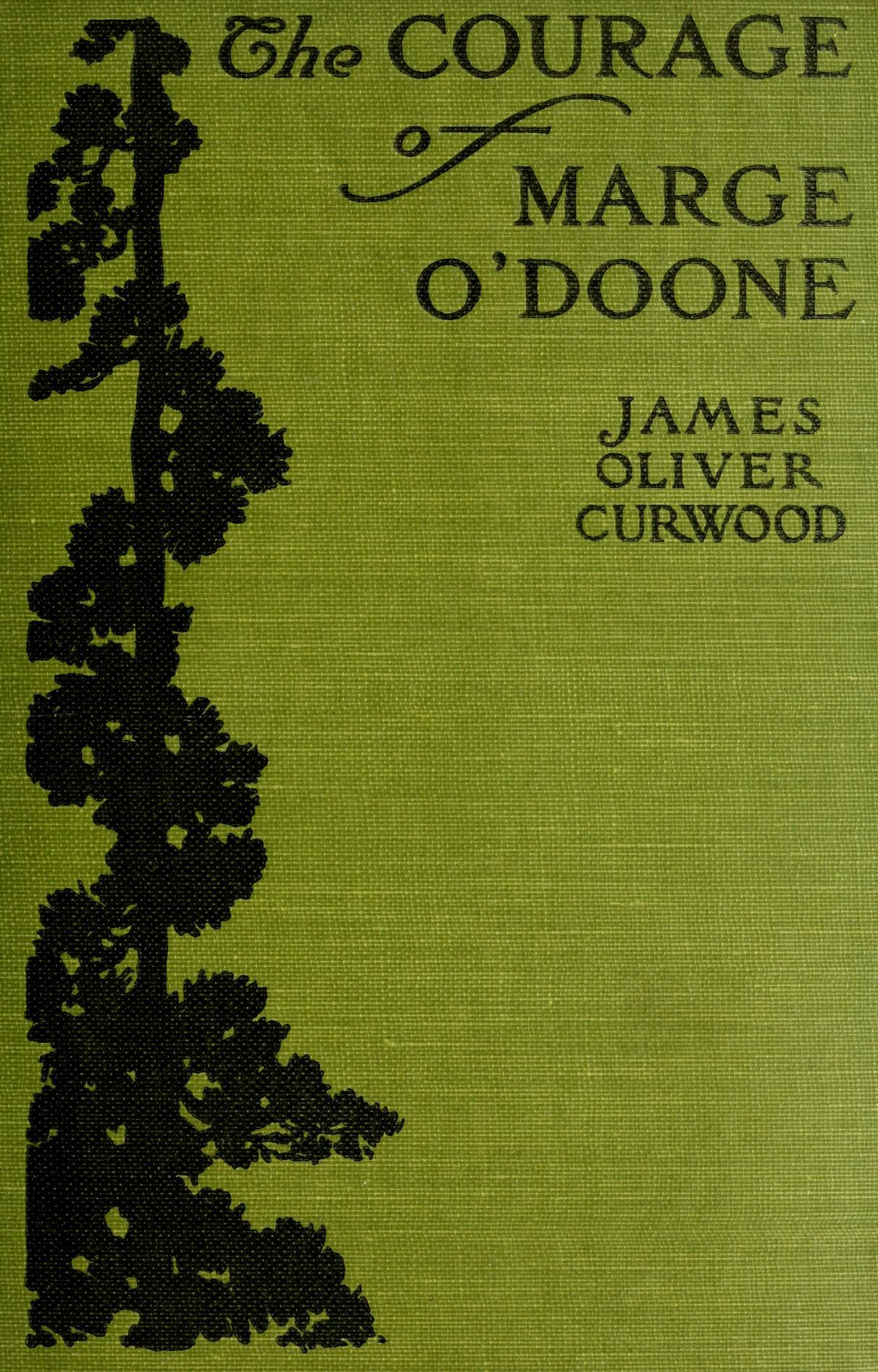 The Courage of Marge O'Doone The Courage of Marge O'Doone