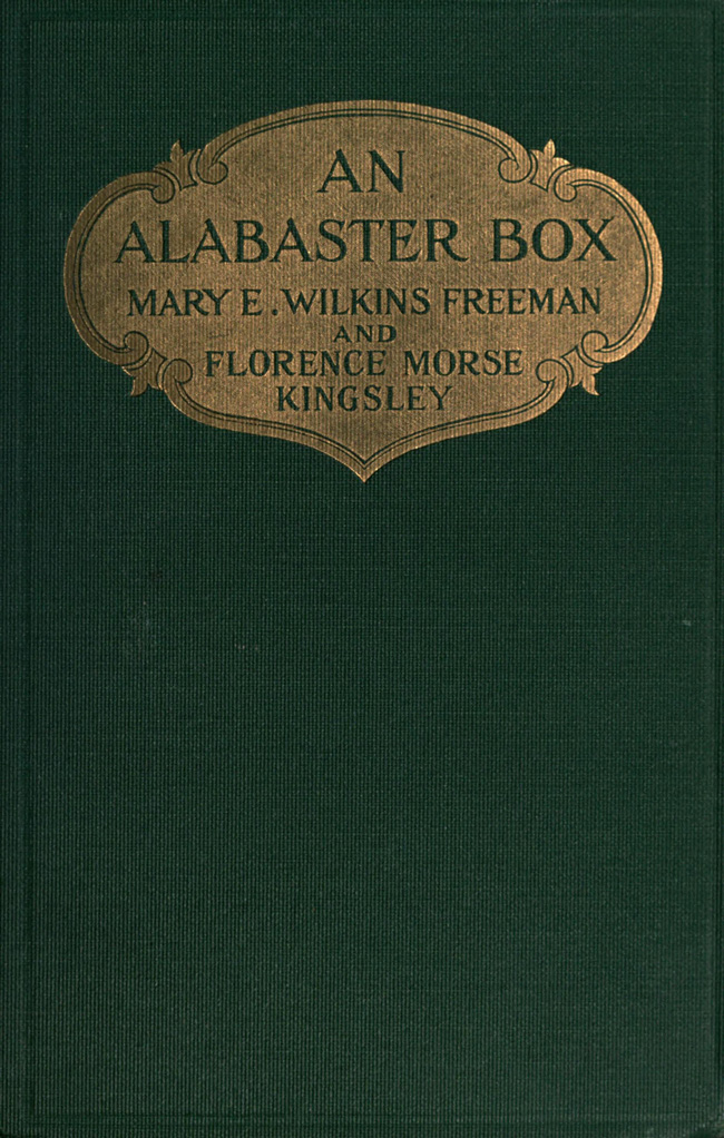 An Alabaster Box An Alabaster Box
