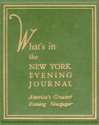 What's in the New York Evening Journal America's Greatest Evening Newspaper What's in the New York Evening Journal America's Greatest Evening Newspaper