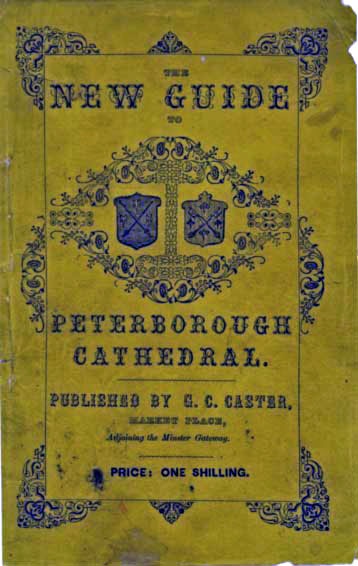 A Guide to Peterborough Cathedral
Comprising a brief history of the monastery from its foundation to the present time, with a descriptive account of its architectural peculiarities and recent improvements; compiled from the works of Gunton, Britton, and original & authentic documents