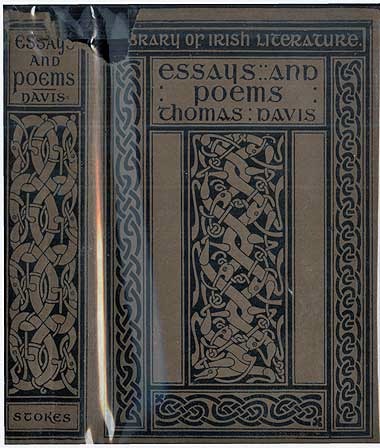 Thomas Davis, selections from his prose and poetry Thomas Davis, selections from his prose and poetry