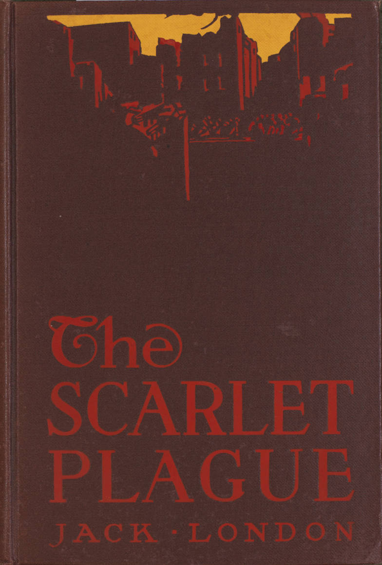 The Scarlet Plague The Scarlet Plague