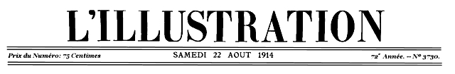 L'Illustration, No. 3730, 22 Août 1914