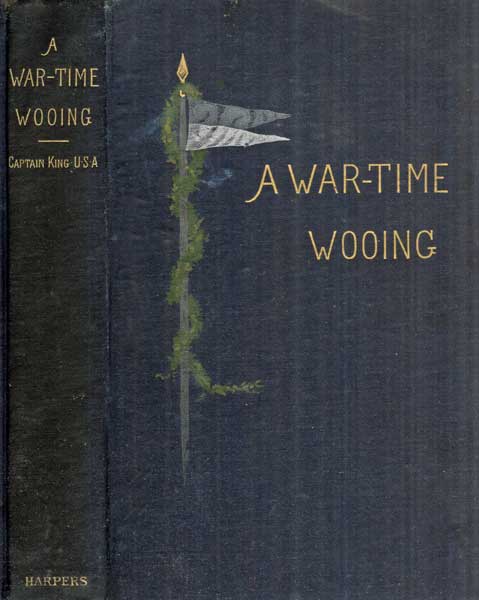 A War-Time Wooing: A Story A War-Time Wooing: A Story