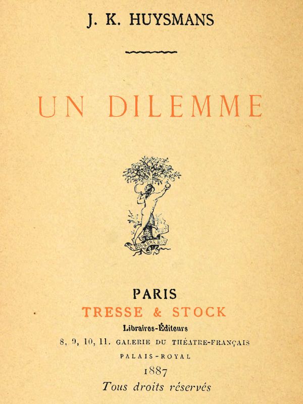 Un dilemme Un dilemme