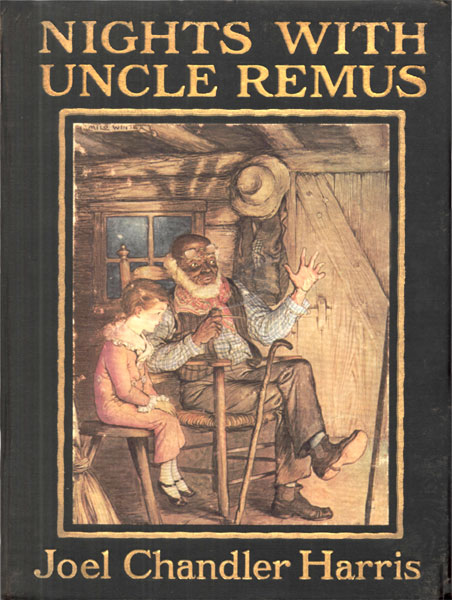 Nights With Uncle Remus Nights With Uncle Remus
