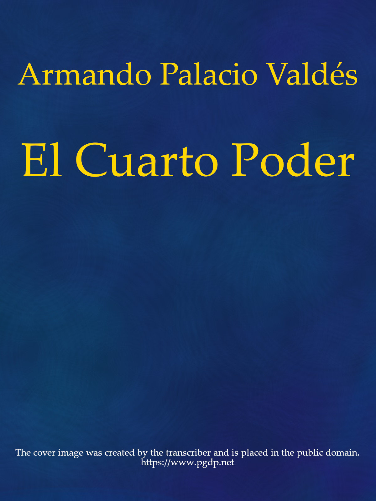 El cuarto poder El cuarto poder