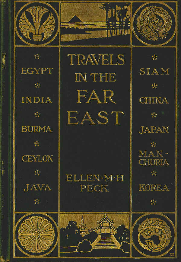 Travels in the Far East Travels in the Far East