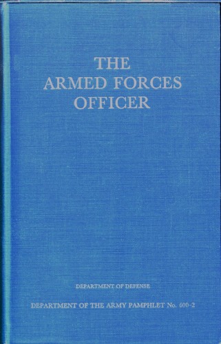 United States. Department of Defense - Silahli Kuvvetler Subayı & # 10; Ordu Broşürü 600-2