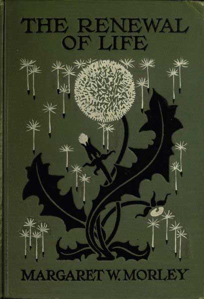 The Renewal of Life; How and When to Tell the Story to the Young The Renewal of Life; How and When to Tell the Story to the Young