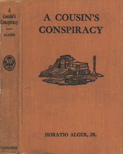A Cousin's Conspiracy; Or, A Boy's Struggle for an Inheritance A Cousin's Conspiracy; Or, A Boy's Struggle for an Inheritance