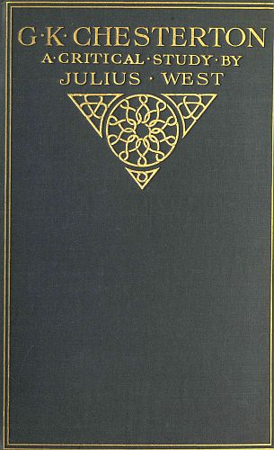 G. K. Chesterton, A Critical Study
