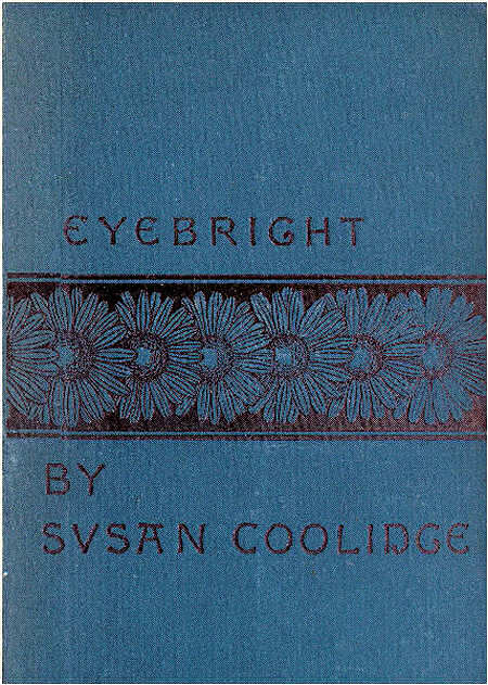 Eyebright: A Story