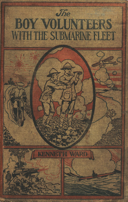 The Boy Volunteers with the Submarine Fleet