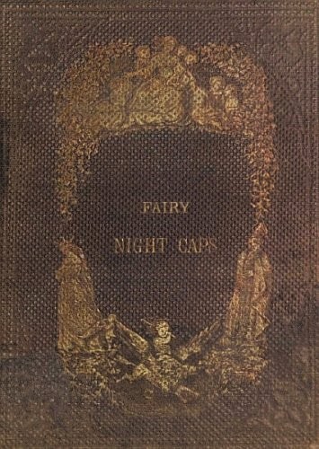 The Fairy Nightcaps