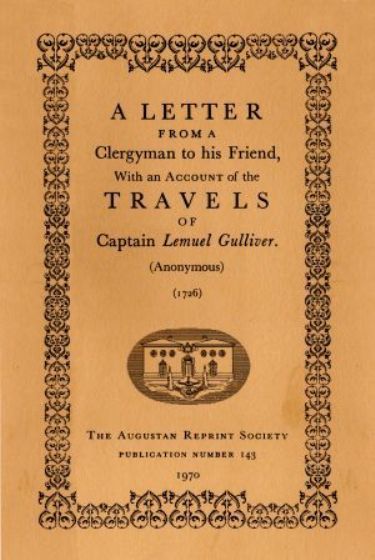 A Letter From a Clergyman to his Friend,
with an Account of the Travels of Captain Lemuel Gulliver