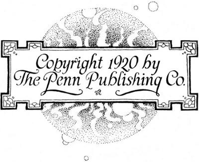 The Penn Publishing Company Philadelphia Copyright 1920 by The Penn Publishing Co.
