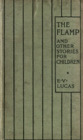 The Flamp, The Ameliorator, and The Schoolboy's Apprentice The Flamp, The Ameliorator, and The Schoolboy's Apprentice
