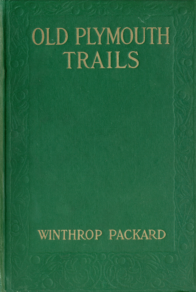 Old Plymouth Trails Old Plymouth Trails