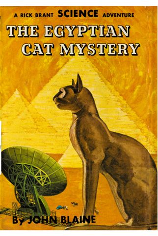 The Egyptian Cat Mystery: A Rick Brant Science-Adventure Story The Egyptian Cat Mystery: A Rick Brant Science-Adventure Story