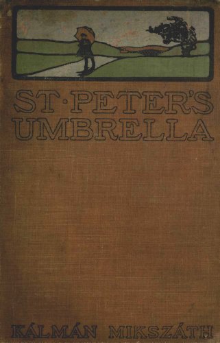 St. Peter's Umbrella: A Novel St. Peter's Umbrella: A Novel