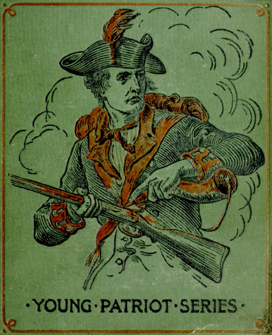 Corporal 'Lige's Recruit: A Story of Crown Point and Ticonderoga