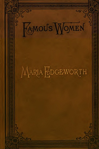 Maria Edgeworth Maria Edgeworth