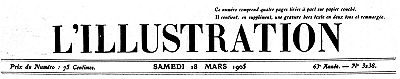 L'Illustration, No. 3238, 18 Mars 1905 L'Illustration, No. 3238, 18 Mars 1905