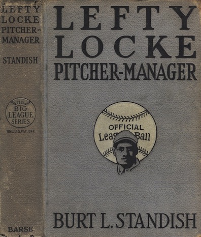 Lefty Locke, pitcher-manager Lefty Locke, pitcher-manager